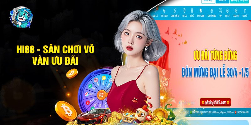 HI88 - Sân Chơi Cung Cấp Vô Vàn Ưu Đãi